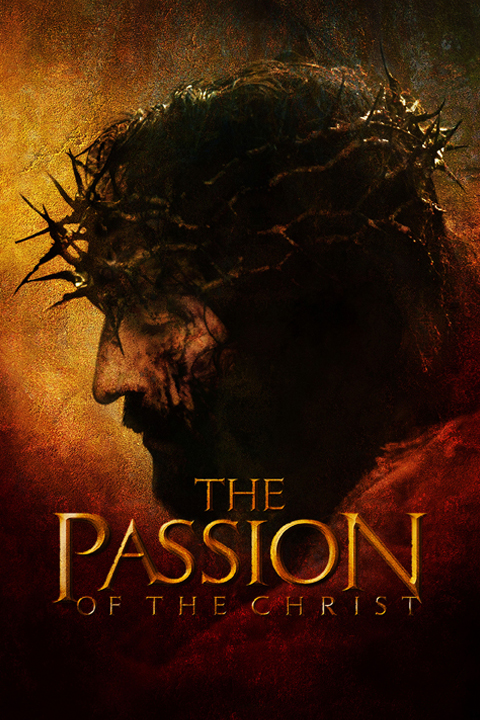 The Passion of the Christ (2004) [74305] (A1772150984) [[Movies 2.0]] --Plex--